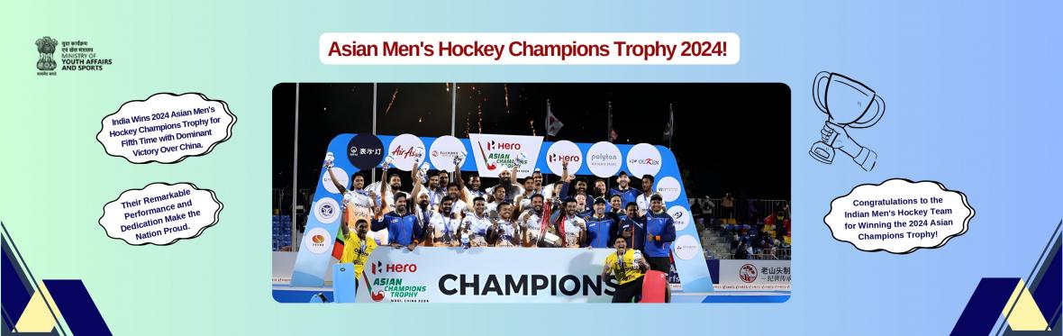 Congrats to the Indian Men's Hockey Team on winning the 2024 Asian Champions Trophy